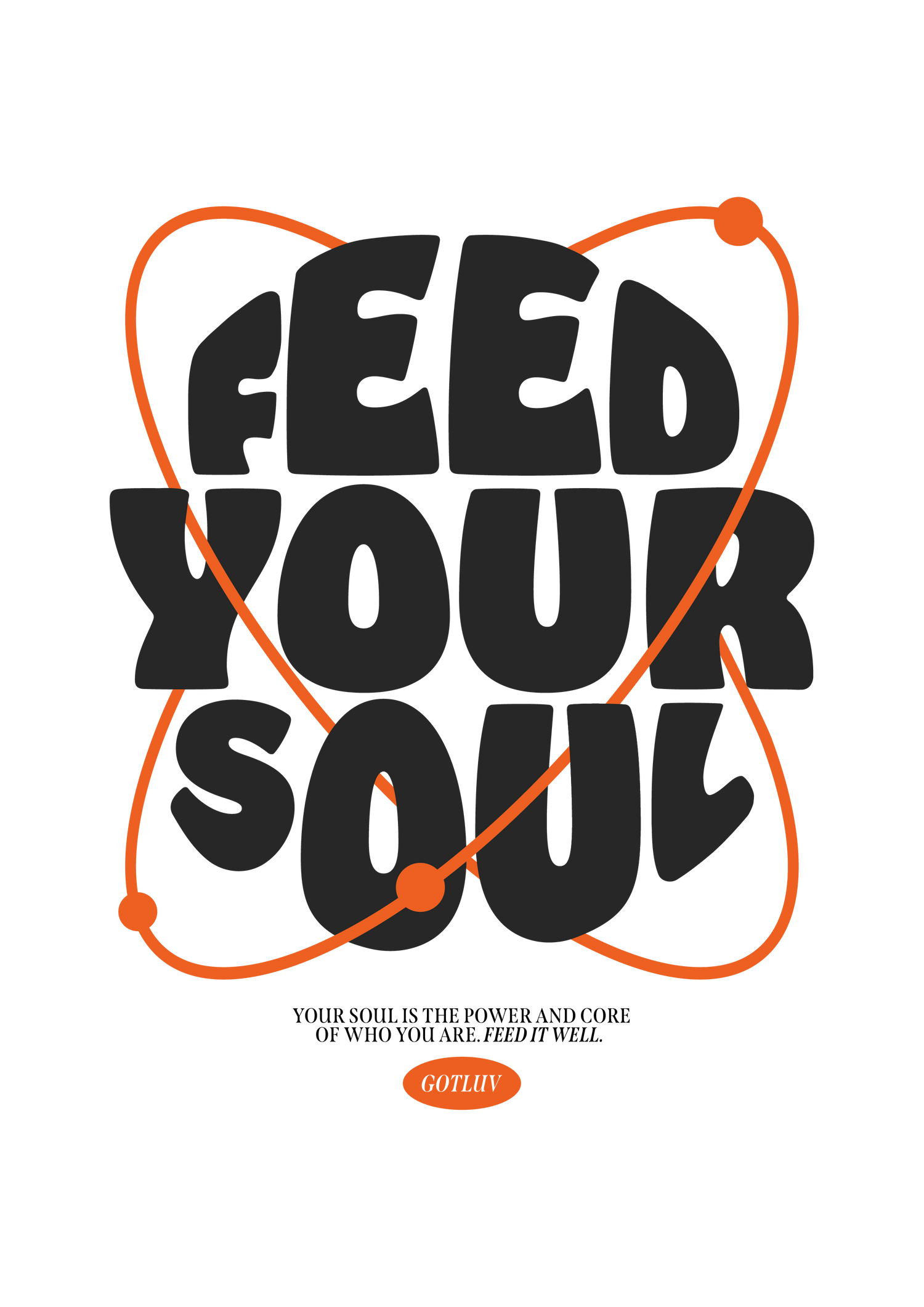 Feed Your Soul Vol. 1