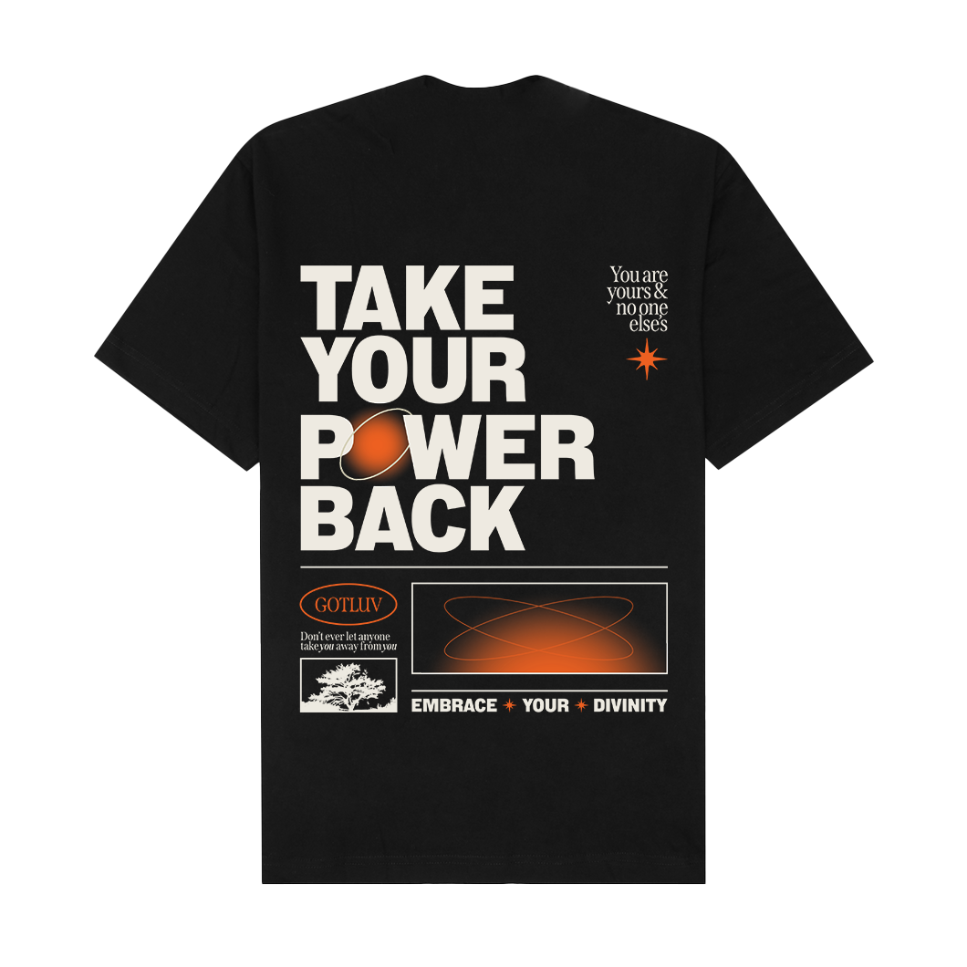 GotLuv "Take Your Power Back Premium Tee" Pitch Black